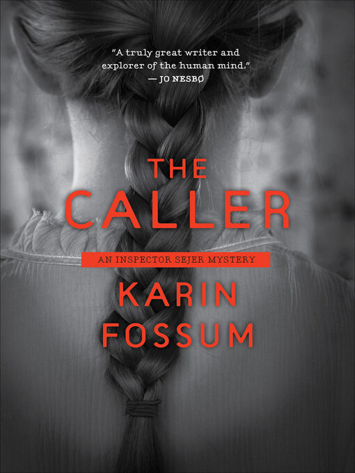 Title details for The Caller by Karin Fossum - Wait list